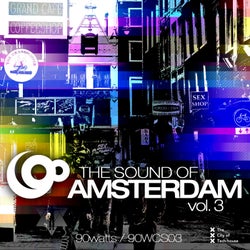 The Sound Of Amsterdam Volume 3