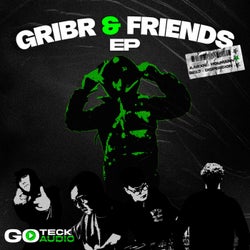 GRIBR & FRIENDS