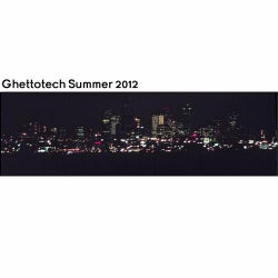 Ghettotech EP Summer 2012 - Glitch House, Trap & Moombahton