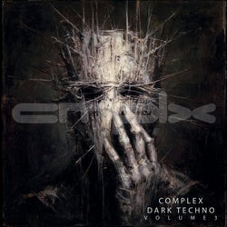 Complex Dark Techno, Vol. 3