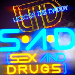 S.A.D. (Sex And Drugs)
