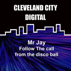 Follow the Call from the Disco Ball
