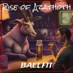 Rise of Azathoth