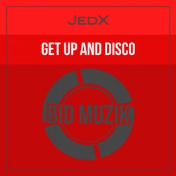 Get Up And Disco