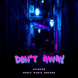 Don't Away