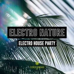 Electro Nature (Electro House Party)