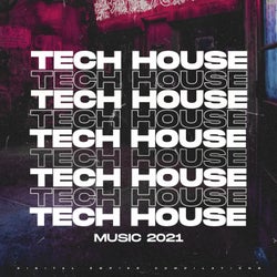 Tech House Music 2021, Vol.2