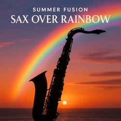 Sax over the Rainbow