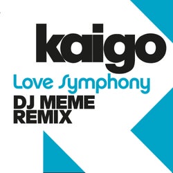 Love Symphony - DJ Meme Remix