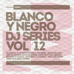 Blanco Y Negro DJ Series Vol. 12