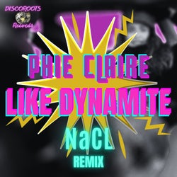 Like Dynamite (Nacl Remix)