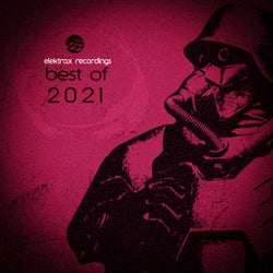 Elektrax Recordings: Best of 2021