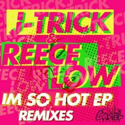 I'm So Hot EP - The Remixes