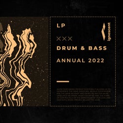 IGNESCENT Drum & Bass Annual 2022