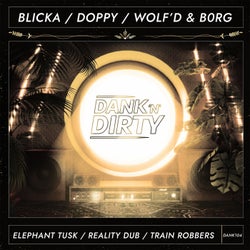 Elephant Tusk / Reality Dub / Train Robbers