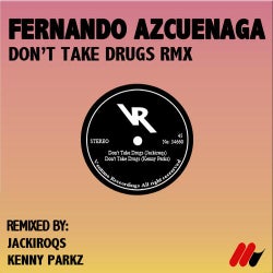 Don't Take Drugs Remixes