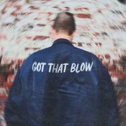 Got That Blow