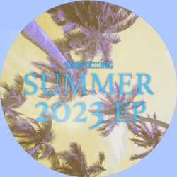 Street King Presents Summer 2023 EP