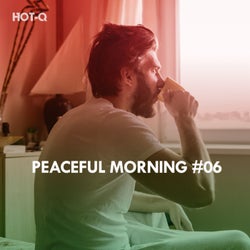 Peaceful Morning, Vol. 06