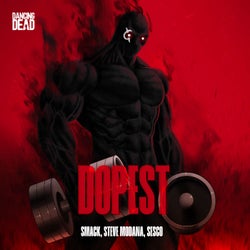 Dopest (Extended Mix)