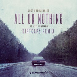 All Or Nothing - Dirtcaps Remix