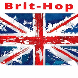 Brit-Hop (From the Cradle of British Hip Hop)