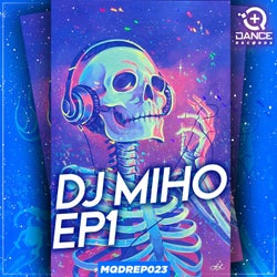 DJ Miho EP1