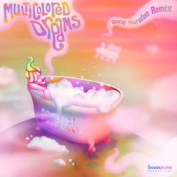 Multicolored Dreams (David Marston Remix)