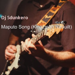 Maputo Song (Kingzman Rebuilt)