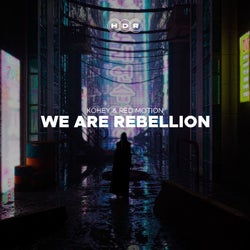 We Are Rebellion