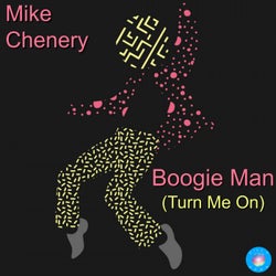 Boogie Man (Turn Me On)