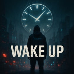 Wake Up