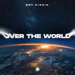 Over the World (Extended Mix)