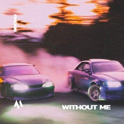 WITHOUT ME - PHONK