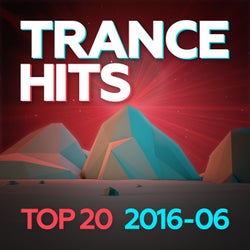 Trance Hits Top 20 - 2016-06