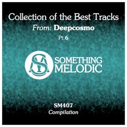 Collection of the Best Tracks From: Deepcosmo, Pt. 6