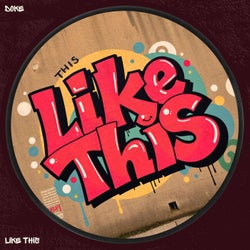 Like This (Extended Mix)