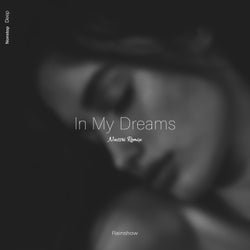 In My Dreams Nassri Remix