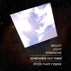 Somewhere Out There Pitch Twit Remix