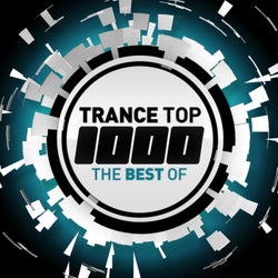 Trance Top 1000 - The Best Of - Extended Versions