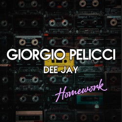 HOMEWORK BY GIORGIO PELICCI DJ - N° 1