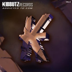 Kibbutz Records: Addicted to EDM, Vol. 3