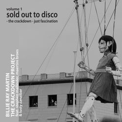 The Crackdown Project, Vol.1 (Sold Out to Disco: The Crackdown / Fascination) (feat. Lusty Zanzibar, Stephen Mallinder, Martini Bros) & Martini Bros