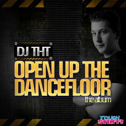 Open Up The Dancefloor (the Album)
