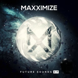 Maxximize Future Sounds