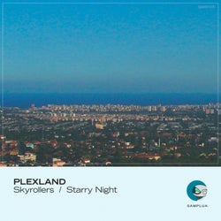 Skyrollers / Starry Night