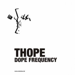 Dope Frequency