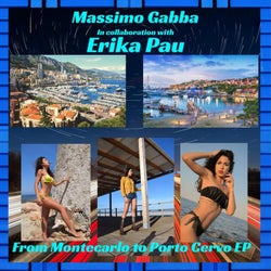 From Montecarlo to Porto Cervo (feat. Erika Pau)