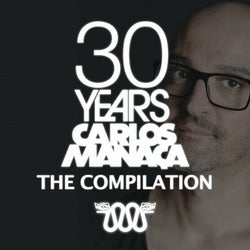 Carlos Manaca - 30 Years - The Compilation