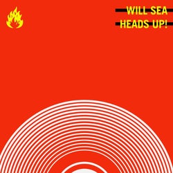Will Sea's "Heads Up!" Chart